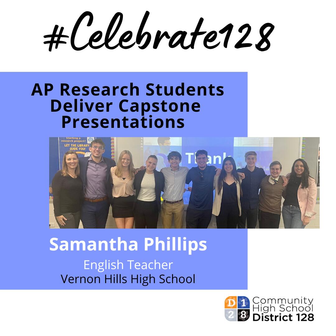 #Celebrate128 graphic celebrating VHHS AP English Teacher Samantha Phillips and her students.