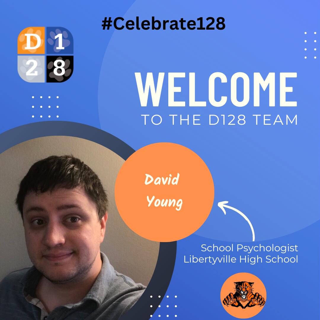 Welcome to D128 David Young graphic